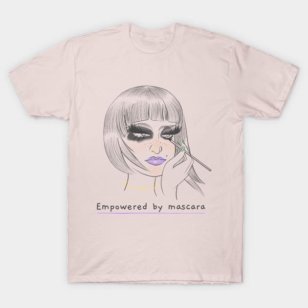 Empowered by mascara T-Shirt by DahliasTTM